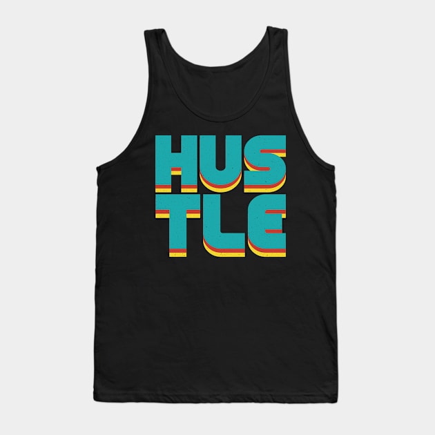 Hustle Hustle Tank Top by 99sunvibes